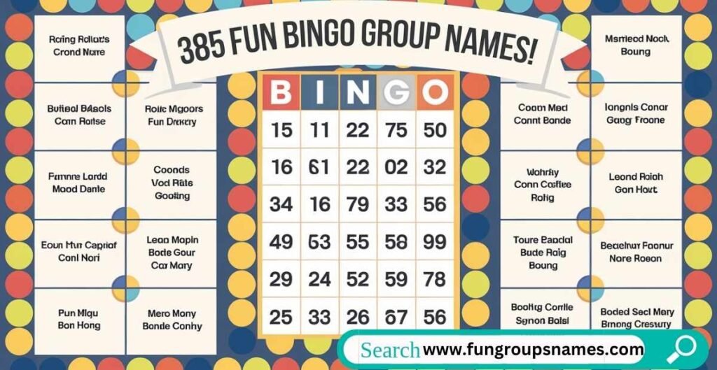 385 Fun Bingo Group Names for Every Occasion – Creative, Funny, and Themed Bingo Team Ideas